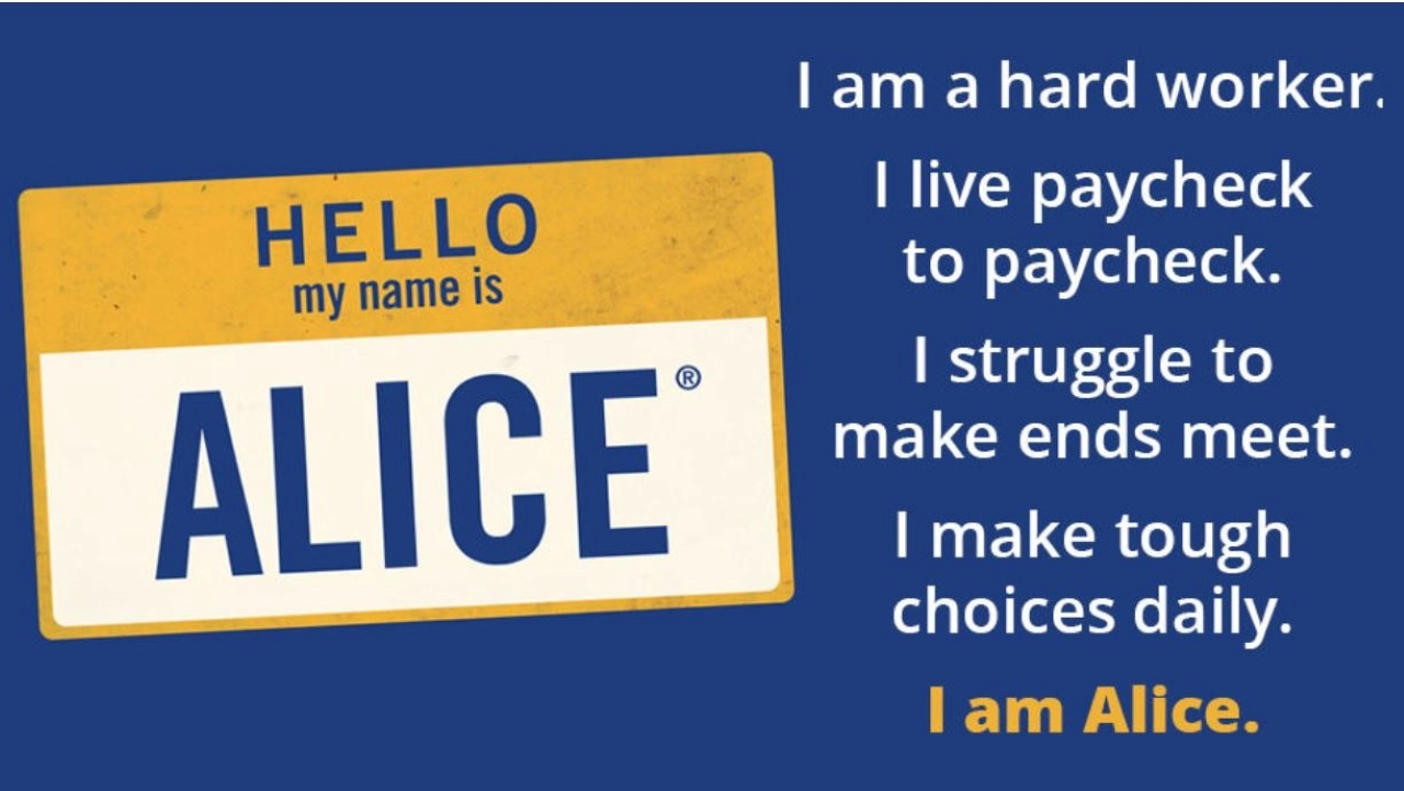 Do you know a family struggling to make ends meet – despite one or both parents working? Then you know ALICE.