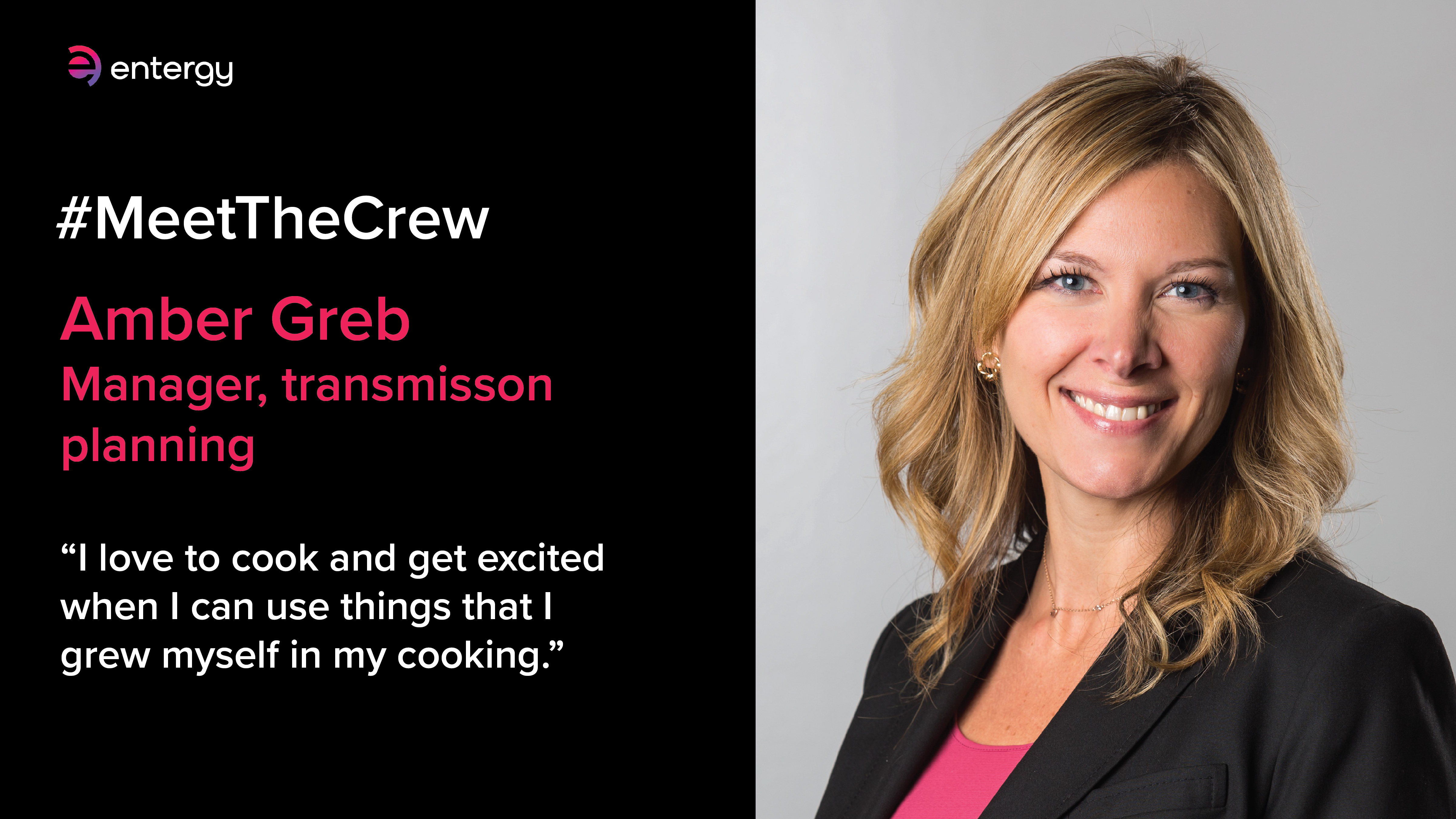 Meet the crew – Amber Greb | Entergy Newsroom